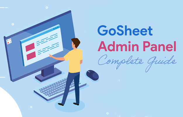 GoSheet Admin Panel Guide